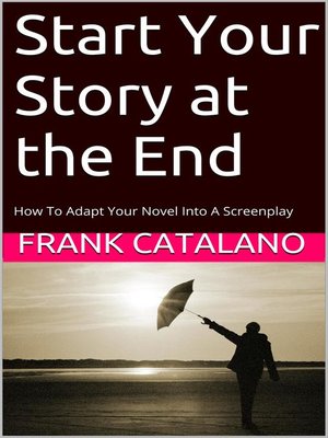 cover image of Start Your Story at the End